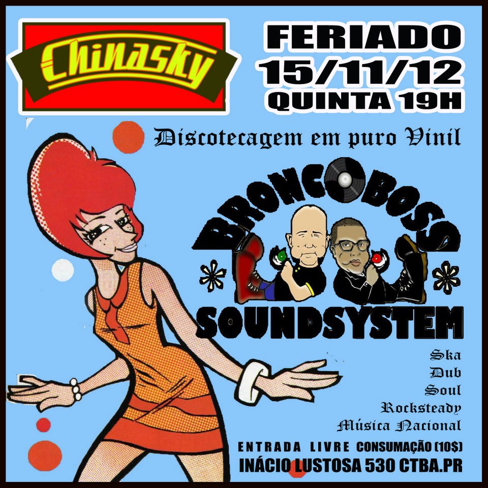 15/11 – Broncoboss Soundsystem