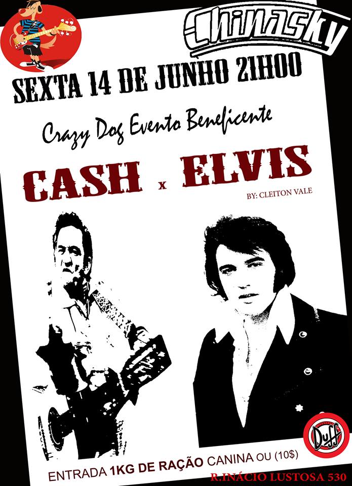 14/06 – Crazy Dog Evento Beneficente (Cash x Elvis)
